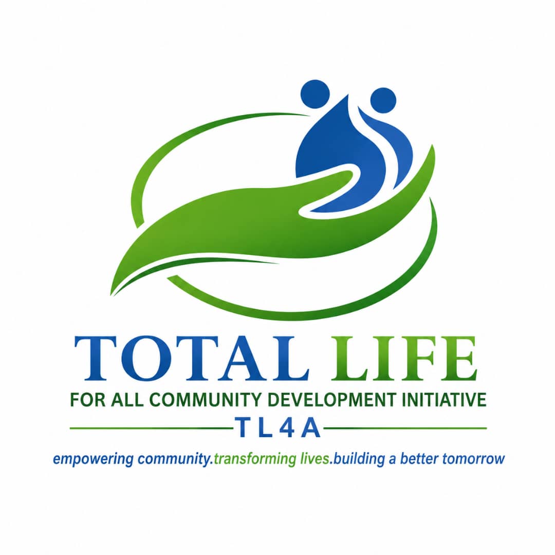 TOTAL LIFE FOR ALL Community Development Initiative